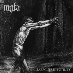 Mgla - Exercises In Futility ++ LP