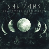 Selvans - Clangores Plenilunio ++ PIC-LP